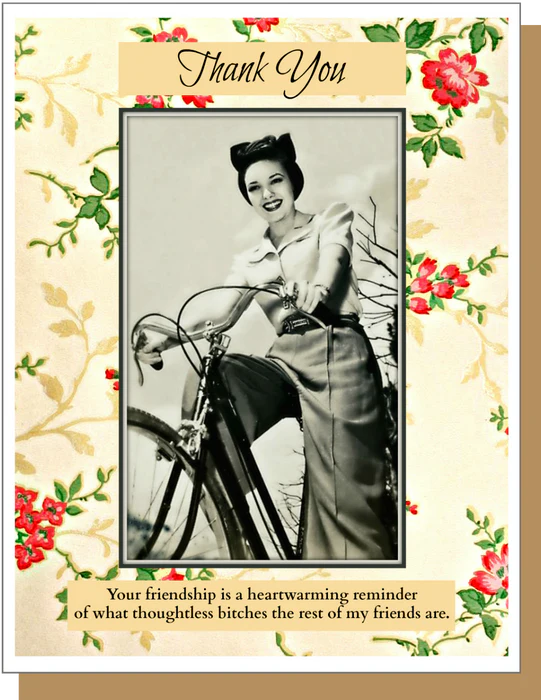 Thoughtless Bitches - Thank You Greeting Card
