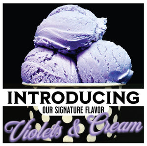 Violets & Cream Signature Flavor