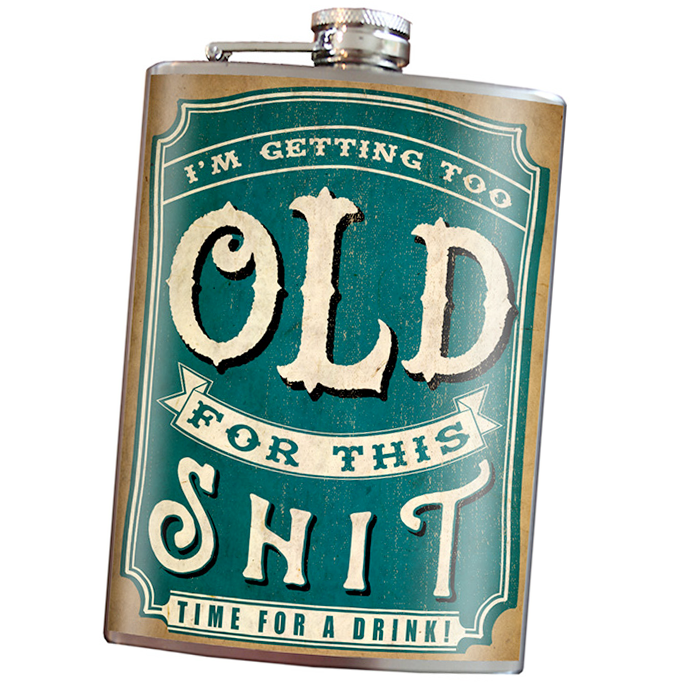 Too Old For This Sh*t - Flask