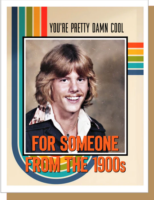1900s Guy - Birthday Greeting Card