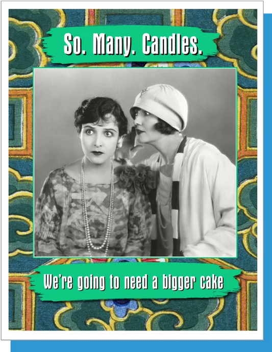 So Many Candles - Birthday Greeting Card