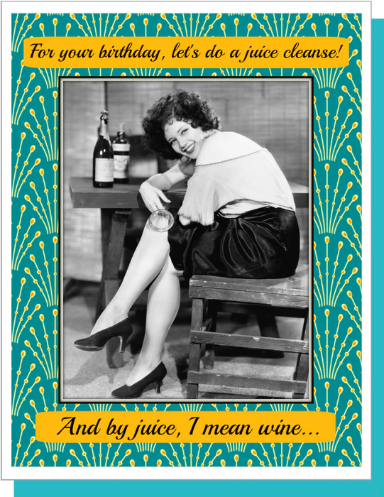 Juice Cleanse - Female Birthday Greeting Card