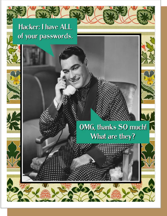 Passwords - Friendship Greeting Card