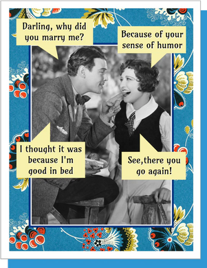 Sense of Humor - Love Greeting Card