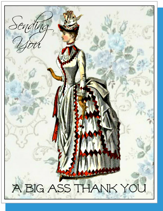 Big Ass Thank You - Thank You Greeting Card
