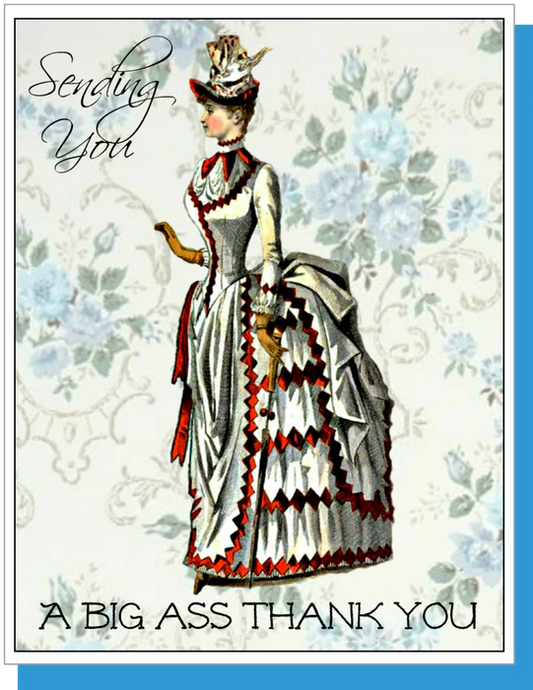 Big Ass Thank You - Thank You Greeting Card