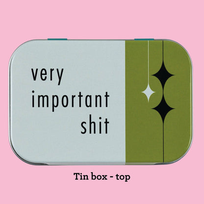 Bad Grandma Designs - Very Important Shit stash tin - purse-size food-safe tin box